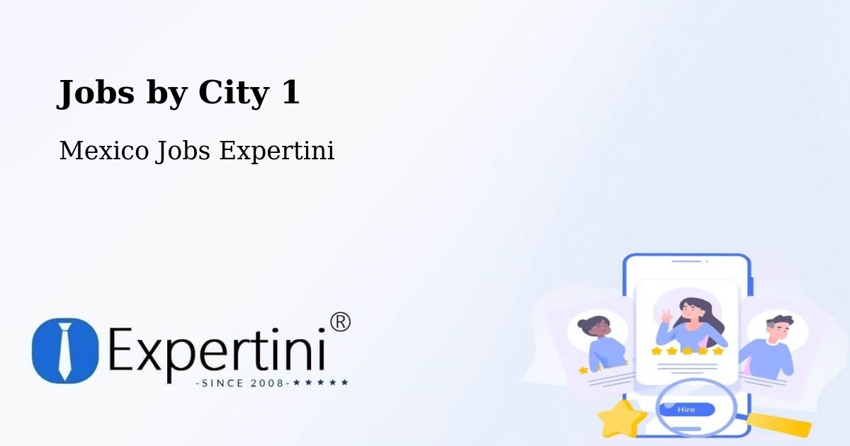 City Jobs in Mexico - Expertini